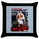 I Spit On Your Grave - Cushion Cover