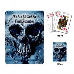 http://www.starsonstuff.com/3964-thickbox/final-destination-playing-cards.jpg