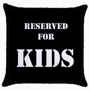 http://www.starsonstuff.com/4988-thickbox/reserved-for-kids-cushion-cover.jpg
